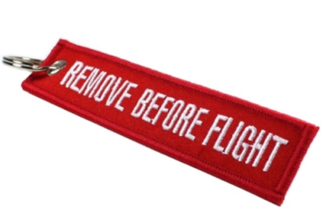 Porte-clés flamme remove before flight PVC ou BRODÉ